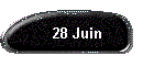 28 Juin
